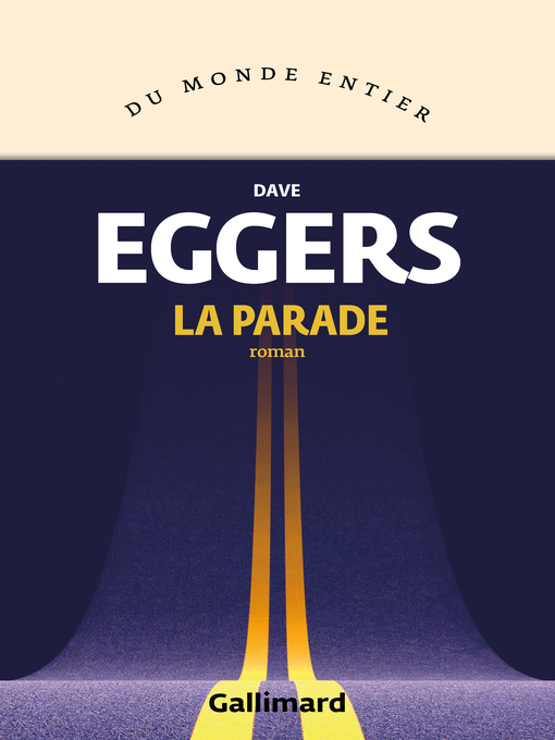 Title details for La parade by Dave Eggers - Available